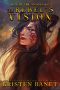 [Age of the Andinna 04] • The Rebel's Vision (Age of the Andinna Book 4)